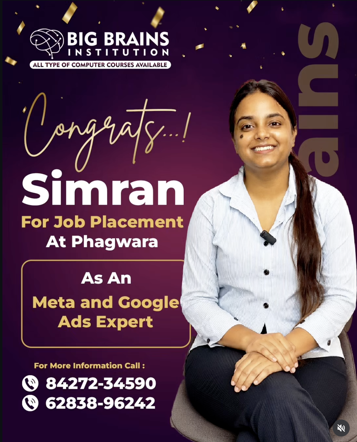 Ms. Simran (Successfully Placed as Meta & Google Ads Expert) — Big Brains Computer Institute achiever